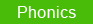 Phonics