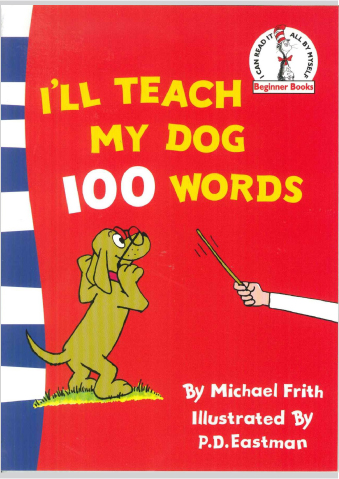 I'll Teach My Dog 100 Words　オリジナルCD付英語絵本